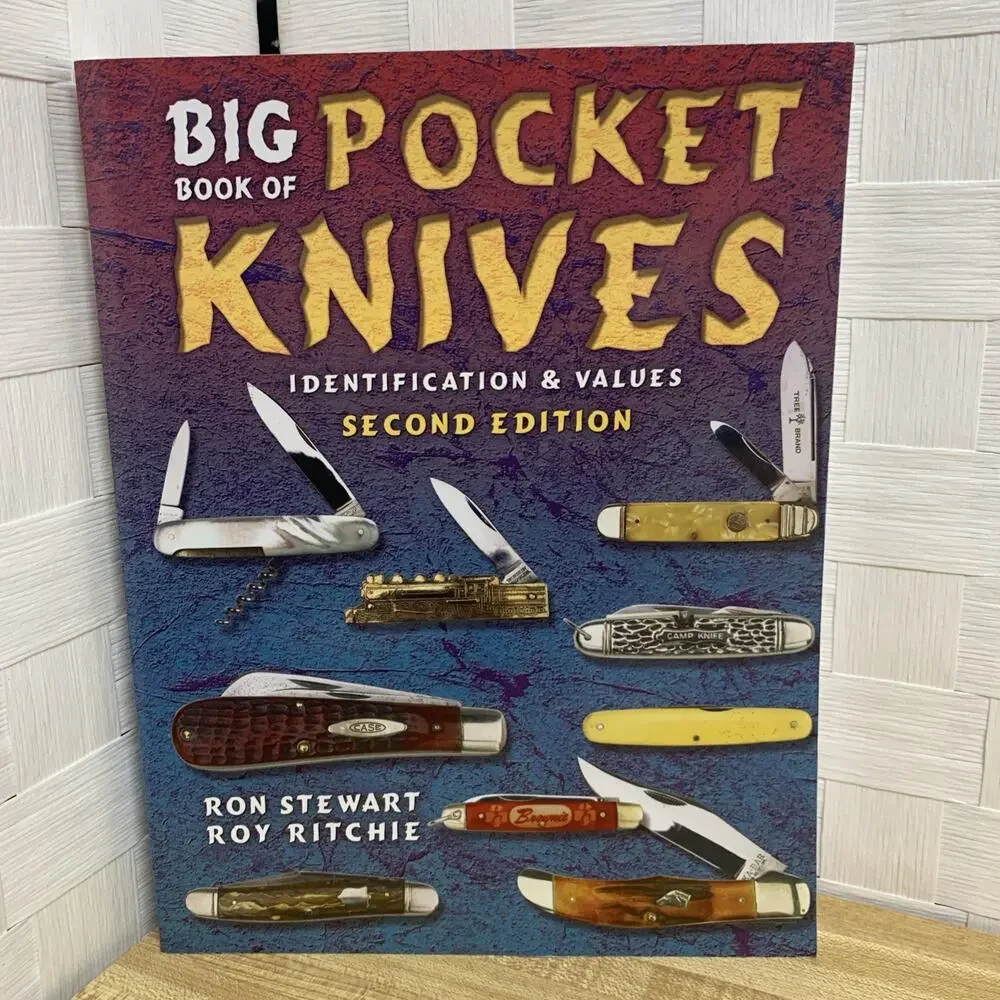 Collector Books Big Book of Pocket Knives 2nd Ed by Stewart & Ritchie 2005